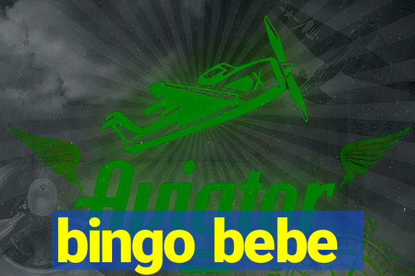 bingo bebe